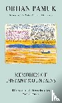Pamuk, Orhan - Pamuk, O: Memories of Distant Mountains