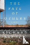 Bausch, Richard - The Fate of Others