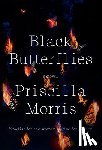 Morris, Priscilla - Black Butterflies