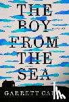 Carr, Garrett - The Boy from the Sea
