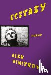 Dimitrov, Alex - Ecstasy: Poems