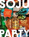 Yoo, Irene - Soju Party