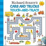 Scarry, Richard - Richard Scarry's Cars and Trucks Touch-and-Trace