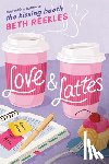 Reekles, Beth - Love & Lattes