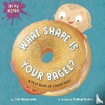 Macaroons, The, Kober, Shahar - Oh My Nosh!: What Shape Is Your Bagel?