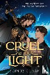 Clark, Sophie - Clark, S: Cruel Is the Light
