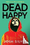 Silver, Josh - Dead Happy