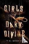 Woods, E. V. - Girls of Dark Divine