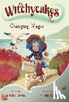 LaReau, Kara, Moreira, Ariane - Witchycakes #2: Changing Magic