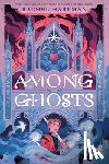 Hartman, Rachel - Among Ghosts