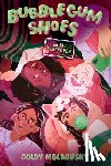 Moldavsky, Goldy - Bubblegum Shoes: The Big Sleepover