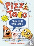 Shaskan, Stephen - Pizza and Taco: Draw Your Own Comic!