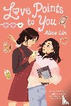 Lin, Alice - Love Points to You
