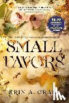 Craig, Erin A - Craig, E: Small Favors
