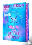 Dixon, Ruby - By the Horns
