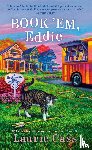 Cass, Laurie - Book 'Em, Eddie