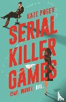 Posey, Kate - Serial Killer Games