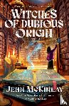 McKinlay, Jenn - Witches of Dubious Origin