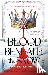 Kennington, Alexandra - Blood Beneath the Snow