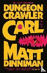 Dinniman, Matt - Dungeon Crawler Carl