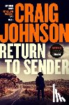 Johnson, Craig - Return to Sender: A Longmire Mystery