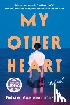 Strenner, Emma Nanami - My Other Heart: A Read with Jenna Pick