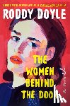 Doyle, Roddy - The Women Behind the Door