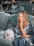 Streisand, Barbra - My Passion for Design
