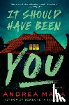 Mara, Andrea - It Should Have Been You