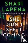 Lapena, Shari - She Didn't See It Coming