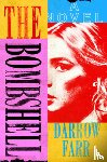 Farr, Darrow - The Bombshell
