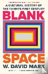 Marx, W. David - Blank Space