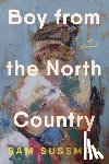 Sussman, Sam - Boy from the North Country