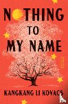 Kovacs, Kangkang Li - Nothing to My Name