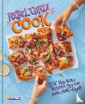 Inc, Rebel Girls - Rebel Girls Cook