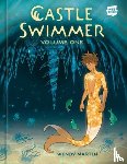 Martin, Wendy - Castle Swimmer, Volume 1