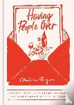 Fagan, Chelsea - Having People Over