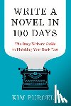 Purcell, Kim - Write a Novel in 100 Days