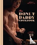 Randello-Jahn, Anthony - The Donut Daddy Cookbook