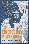 Edelman, Amy, Begley, Chris - The Emergency Playbook