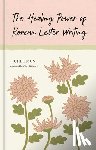 Mun, Juhee - The Healing Power of Korean Letter Writing