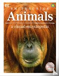 DK - Animals a Visual Encyclopedia