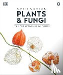 DK - Plants and Fungi: The Definitive Visual Encyclopedia