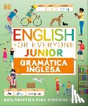 DK - English for Everyone Junior Gramàtica Inglesa (English Grammar)