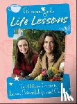 Ulster, Laurie - Gilmore Girls Life Lessons: The Official Guide to Love, Friendship, and Coffee