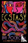 Pochoda, Ivy - Ecstasy