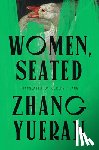 Yueran, Zhang, Tiang, Jeremy - Women, Seated