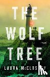 McCluskey, Laura - The Wolf Tree