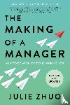 Zhuo, Julie - Zhuo, J: Making of a Manager