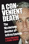 Goodman, Alana, Halper, Daniel - A Convenient Death